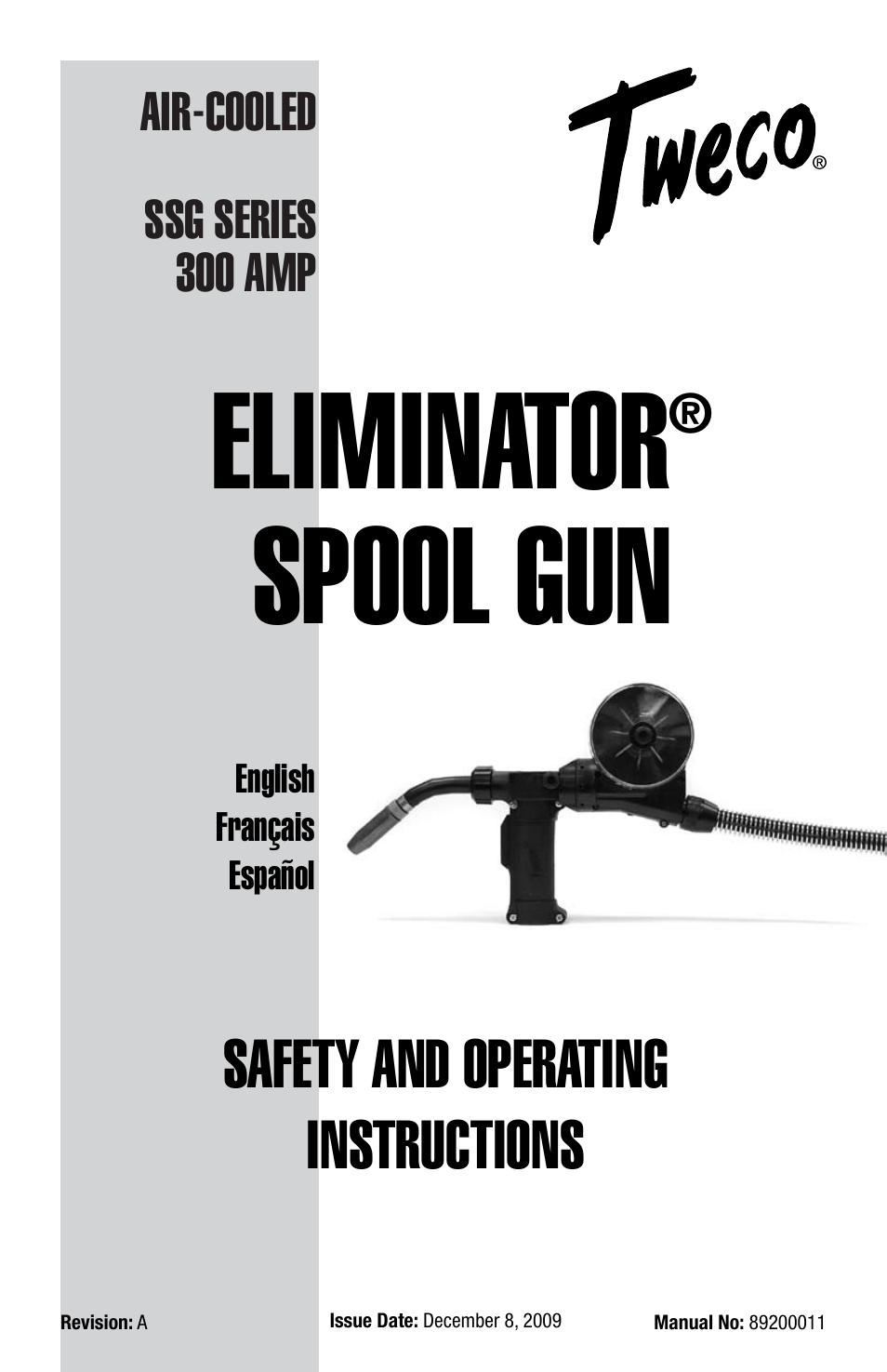 Tweco Eliminator Spool Gun User Manual | 36 pages