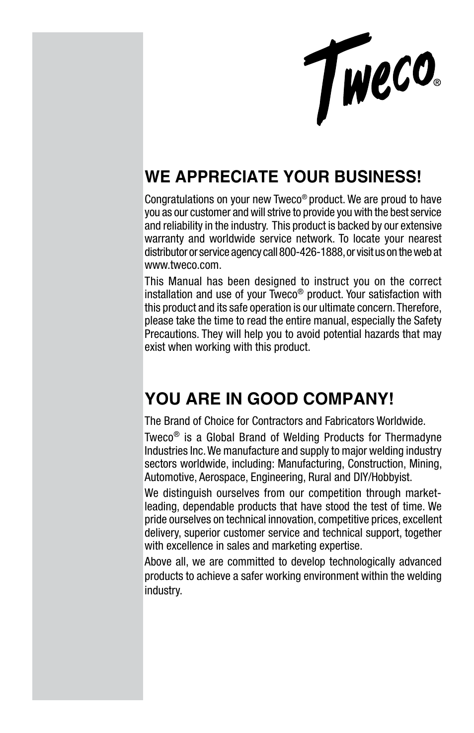 We appreciate your business, You are in good company | Tweco Eliminator Spool Gun User Manual | Page 2 / 36
