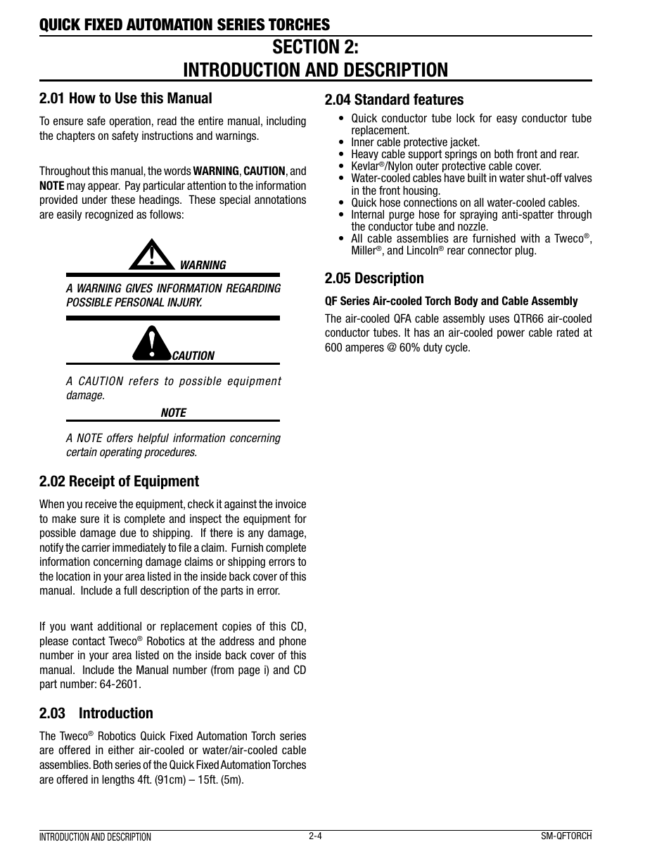 Quick fixed automation series torches, 01 how to use this manual, 02 receipt of equipment | 03 introduction, 04 standard features, 05 description | Tweco Quick Fixed User Manual | Page 8 / 27