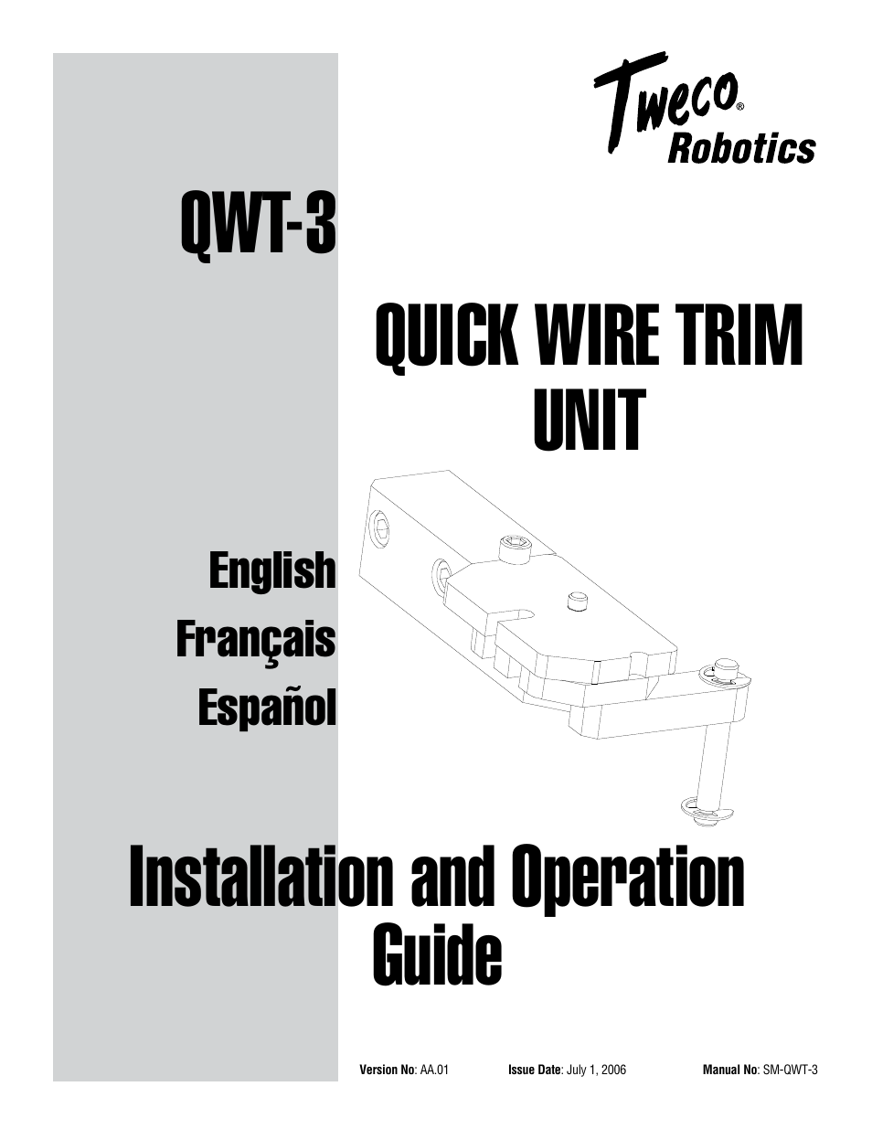 Tweco QWT-3 Quick Wire Trim Unit User Manual | 16 pages