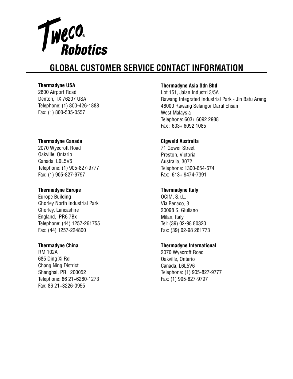 Global customer service contact information | Tweco QWT-3 Quick Wire Trim Unit User Manual | Page 15 / 16