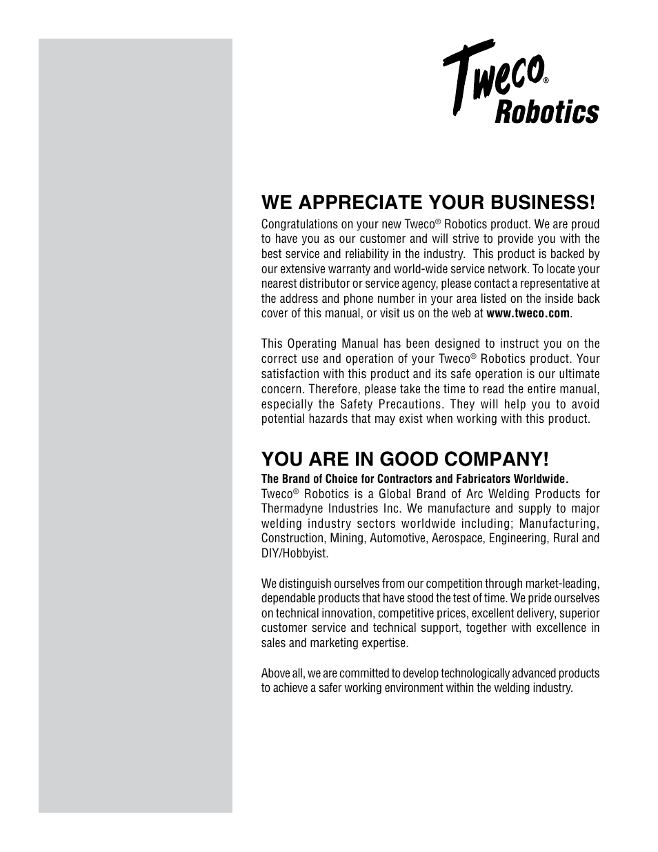 You are in good company, We appreciate your business | Tweco QWT-3 Quick Wire Trim Unit User Manual | Page 2 / 16