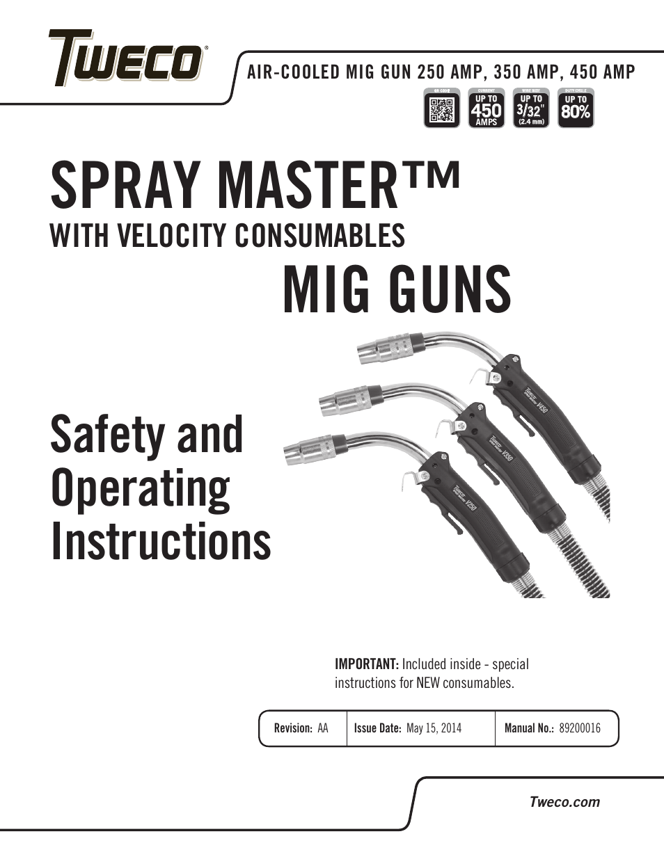 Tweco SprayMaster with Velocity Consumables MIG Gun User Manual | 12 pages