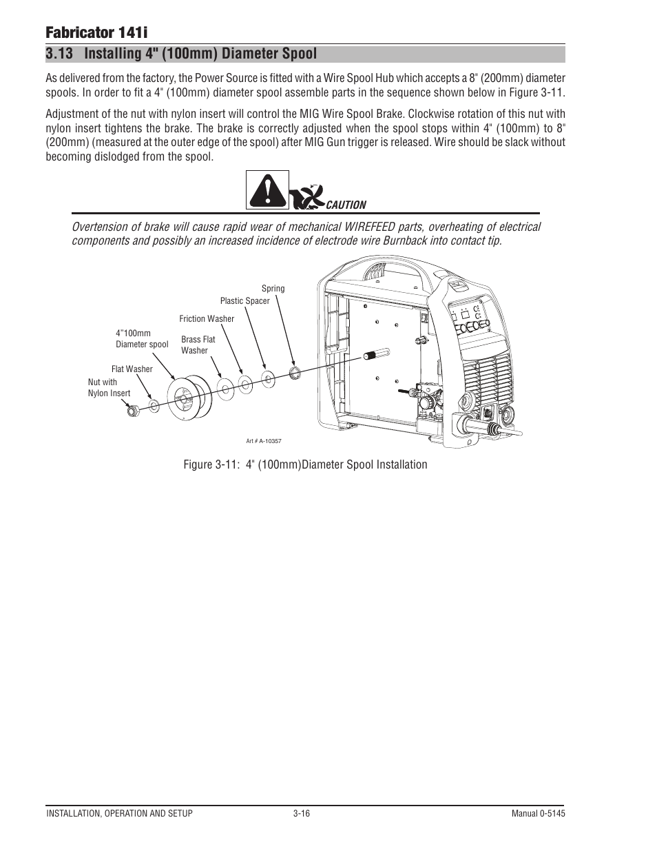 13 installing 4" (100mm) diameter spool, Installing 4" (100mm) diameter spool -16, Fabricator 141i | Tweco Fabricator 141i Operating Manual User Manual | Page 46 / 104