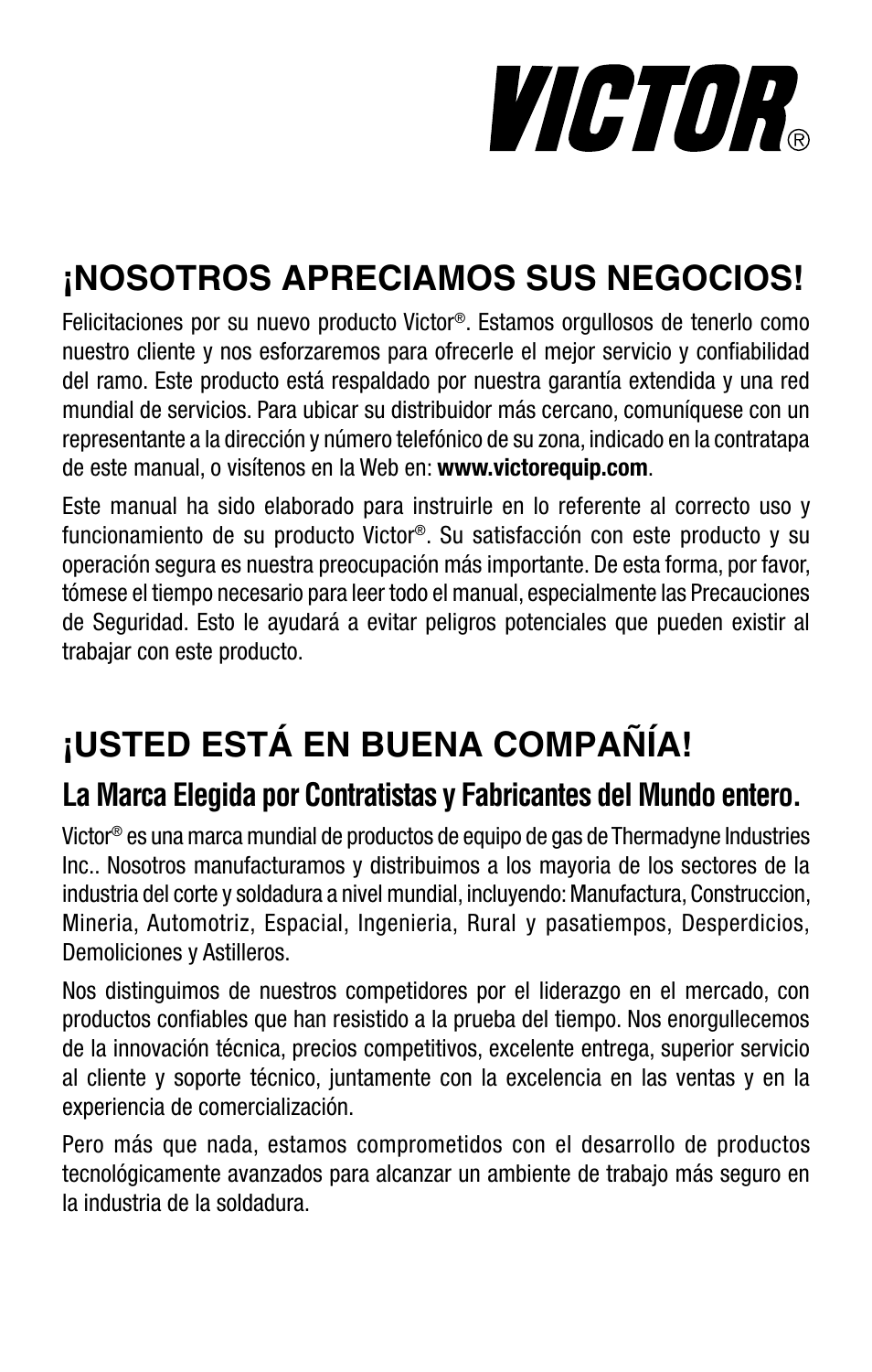 Nosotros apreciamos sus negocios, Usted está en buena compañía | Tweco Victor Torch Handles,Cutting Attachments User Manual | Page 60 / 94