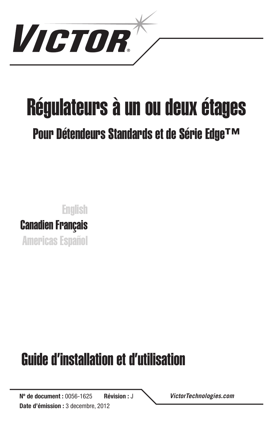 Régulateurs à un ou deux étages, Guide d’installation et d’utilisation, Pour détendeurs standards et de série edge | Tweco Single & Two Stage Regulators User Manual | Page 23 / 68