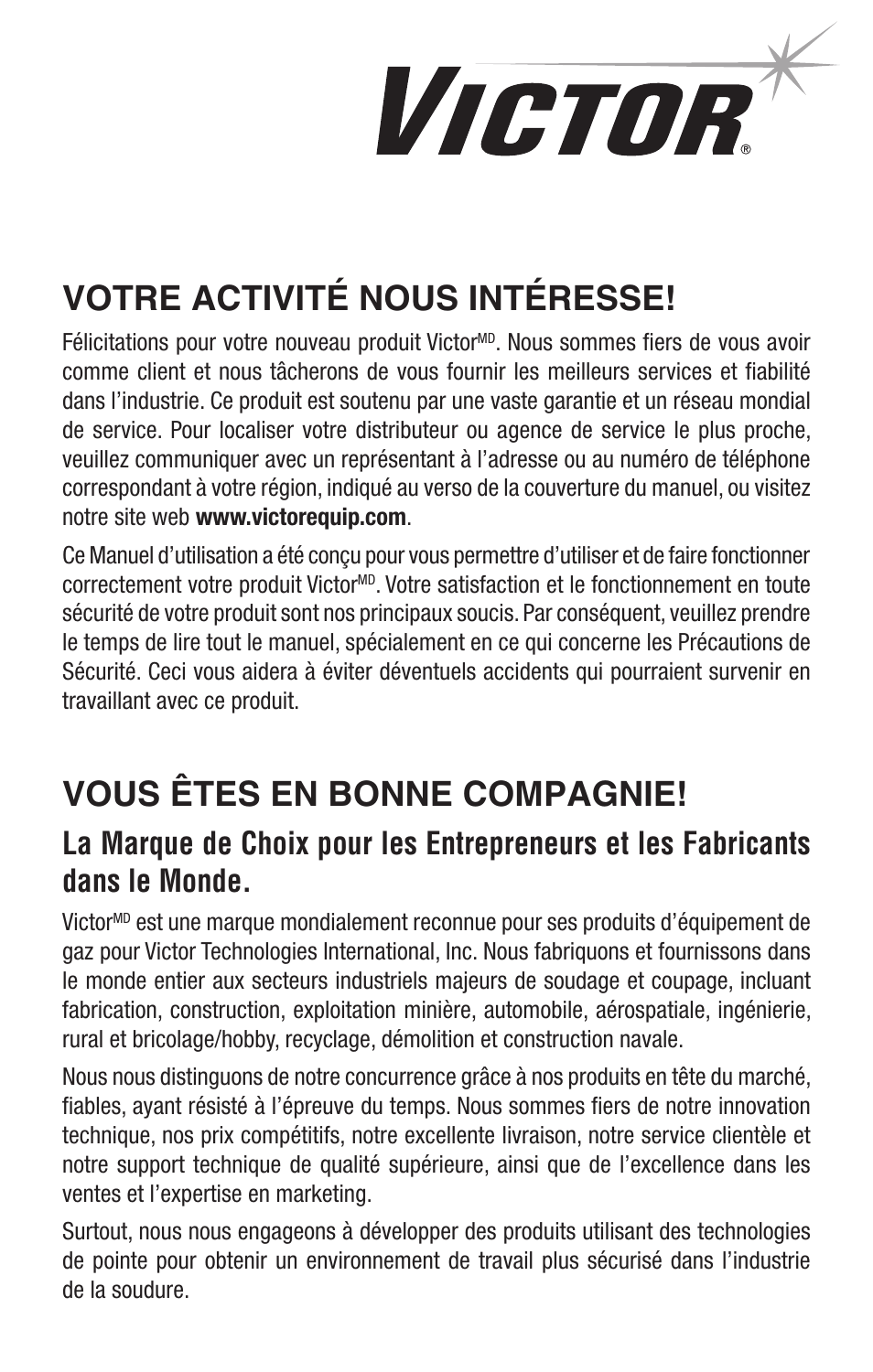 Votre activité nous intéresse, Vous êtes en bonne compagnie | Tweco Single & Two Stage Regulators User Manual | Page 24 / 68
