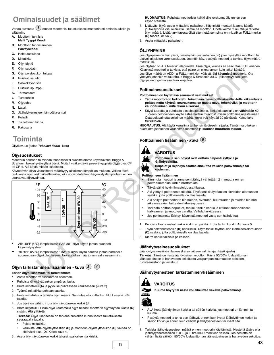 Not for reproduction, Ominaisuudet ja säätimet, Toiminta | Briggs & Stratton 580000 User Manual | Page 43 / 92