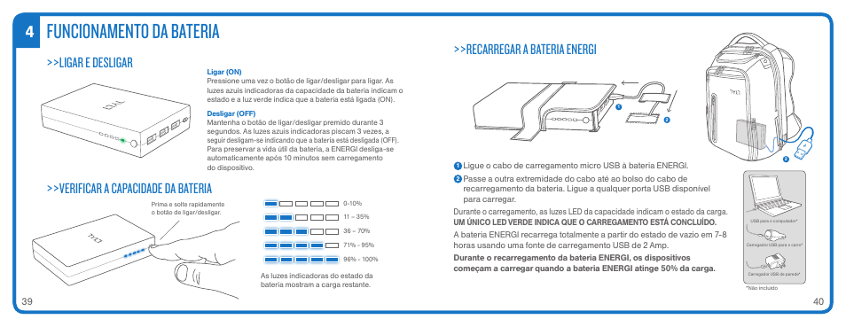 Funcionamento da bateria, Ligar e desligar, Verificar a capacidade da bateria | Recarregar a bateria energi | TYLT ENERGI+ BACKPACK User Manual | Page 22 / 25