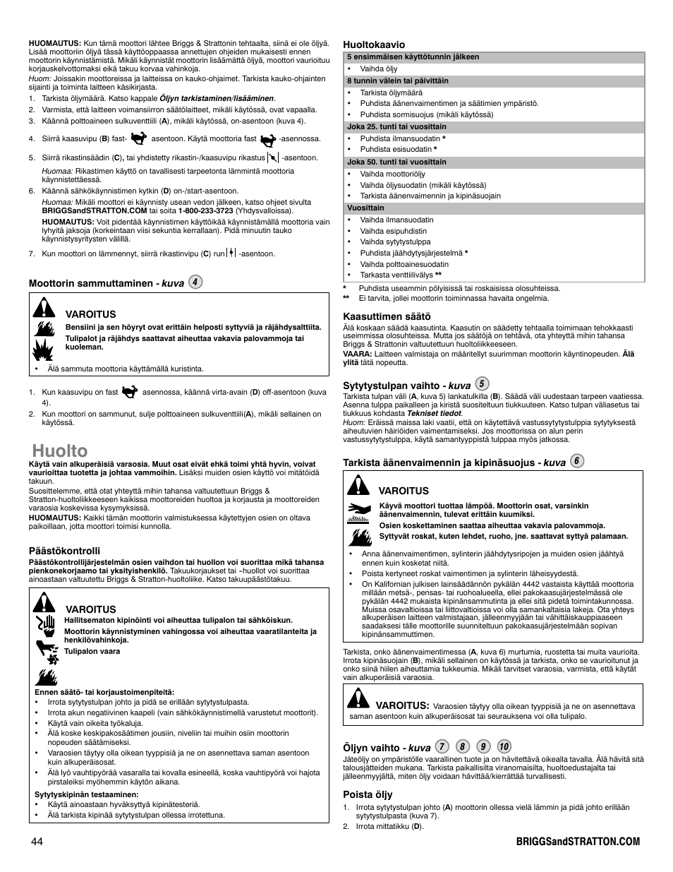 Huolto | Briggs & Stratton 330000 User Manual | Page 44 / 92