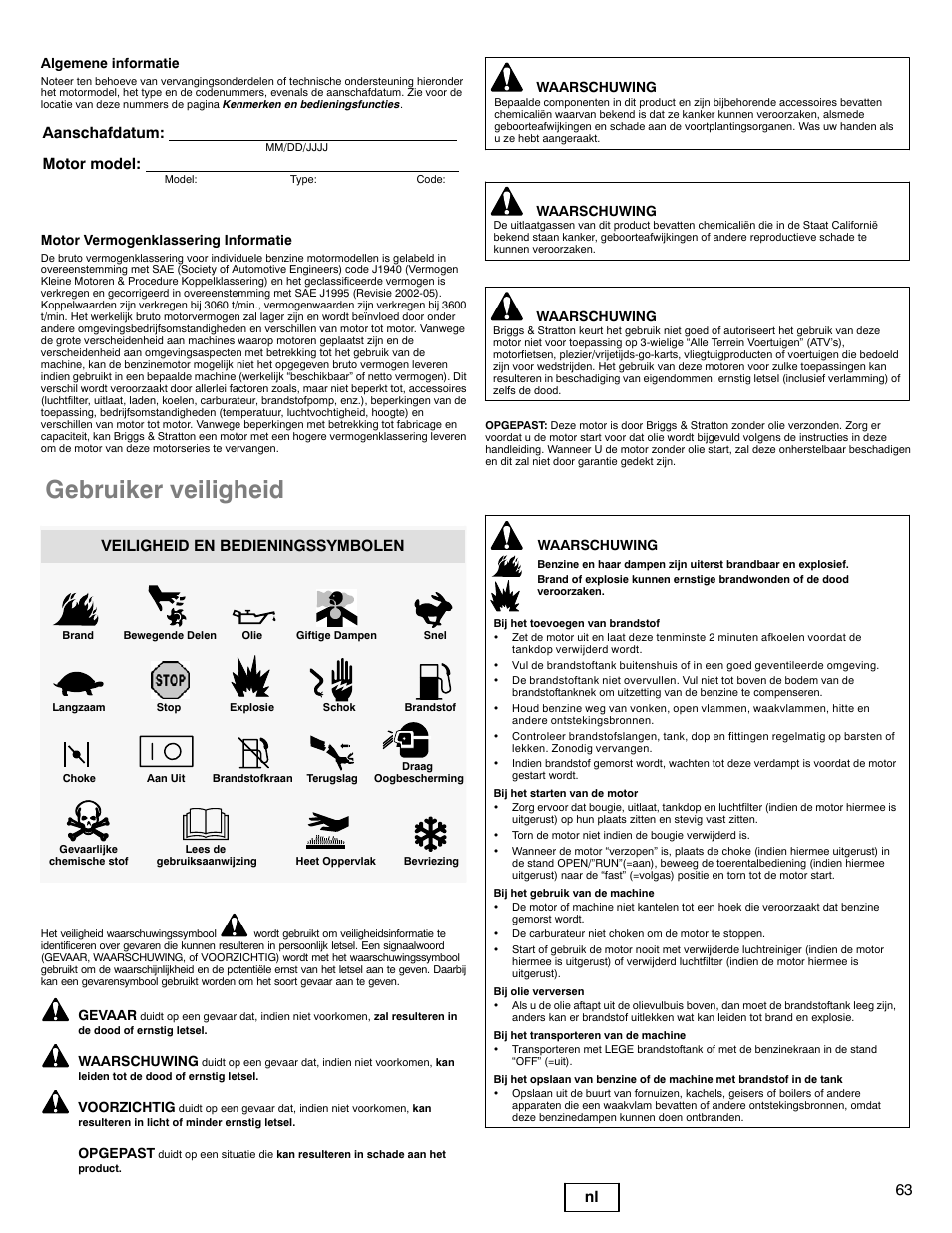 Gebruiker veiligheid, 63 nl, Aanschafdatum: motor model | Veiligheid en bedieningssymbolen | Briggs & Stratton 330000 User Manual | Page 63 / 92