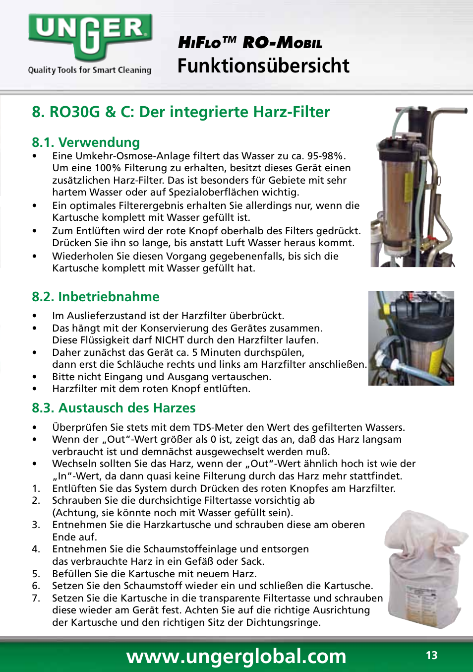 Funktionsübersicht, Ro-m, Ro30g & c: der integrierte harz-filter | Verwendung, Inbetriebnahme, Austausch des harzes | Unger RO60S User Manual | Page 13 / 88