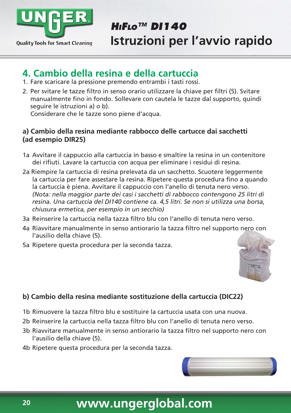 Istruzioni per l’avvio rapido, Di140, Cambio della resina e della cartuccia | Unger DI140 User Manual | Page 20 / 28