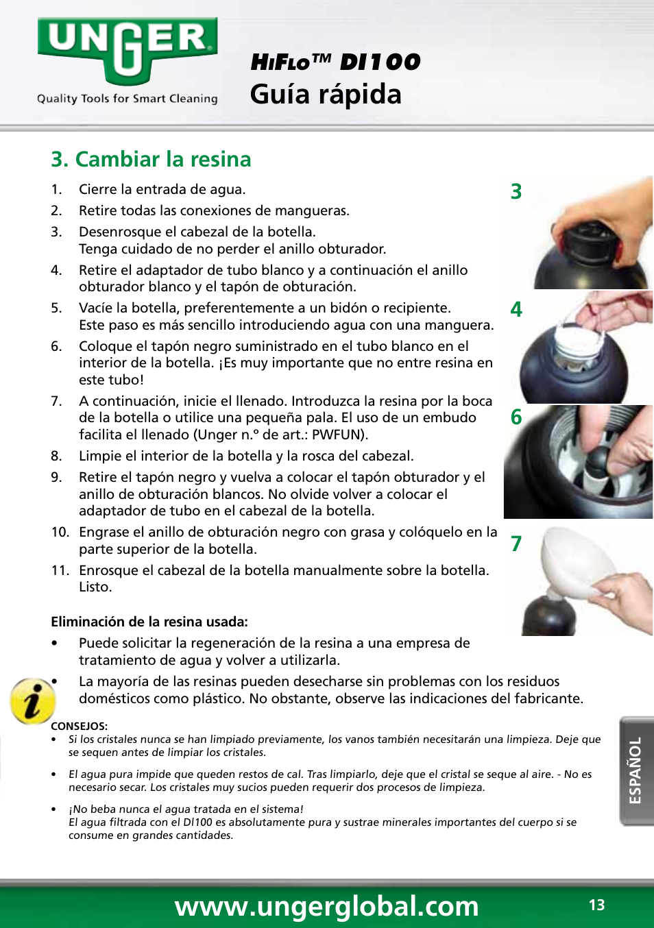 Guía rápida, Di100, Cambiar la resina | Unger DI100 User Manual | Page 13 / 16