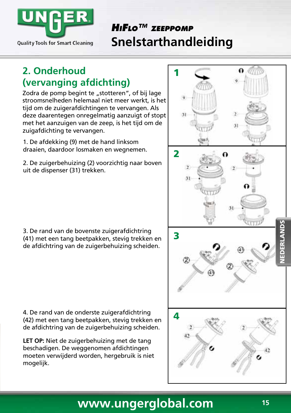 Snelstarthandleiding, 12 3 4 h, Onderhoud (vervanging afdichting) | Unger HCD25 User Manual | Page 15 / 28