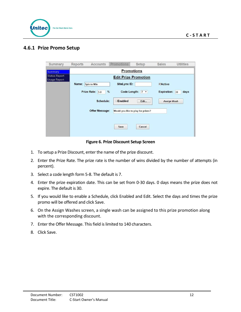 Prize promo setup, Figure 6. prize discount setup screen, 1 prize promo setup | Unitec C-Start Owner’s Manual User Manual | Page 20 / 68