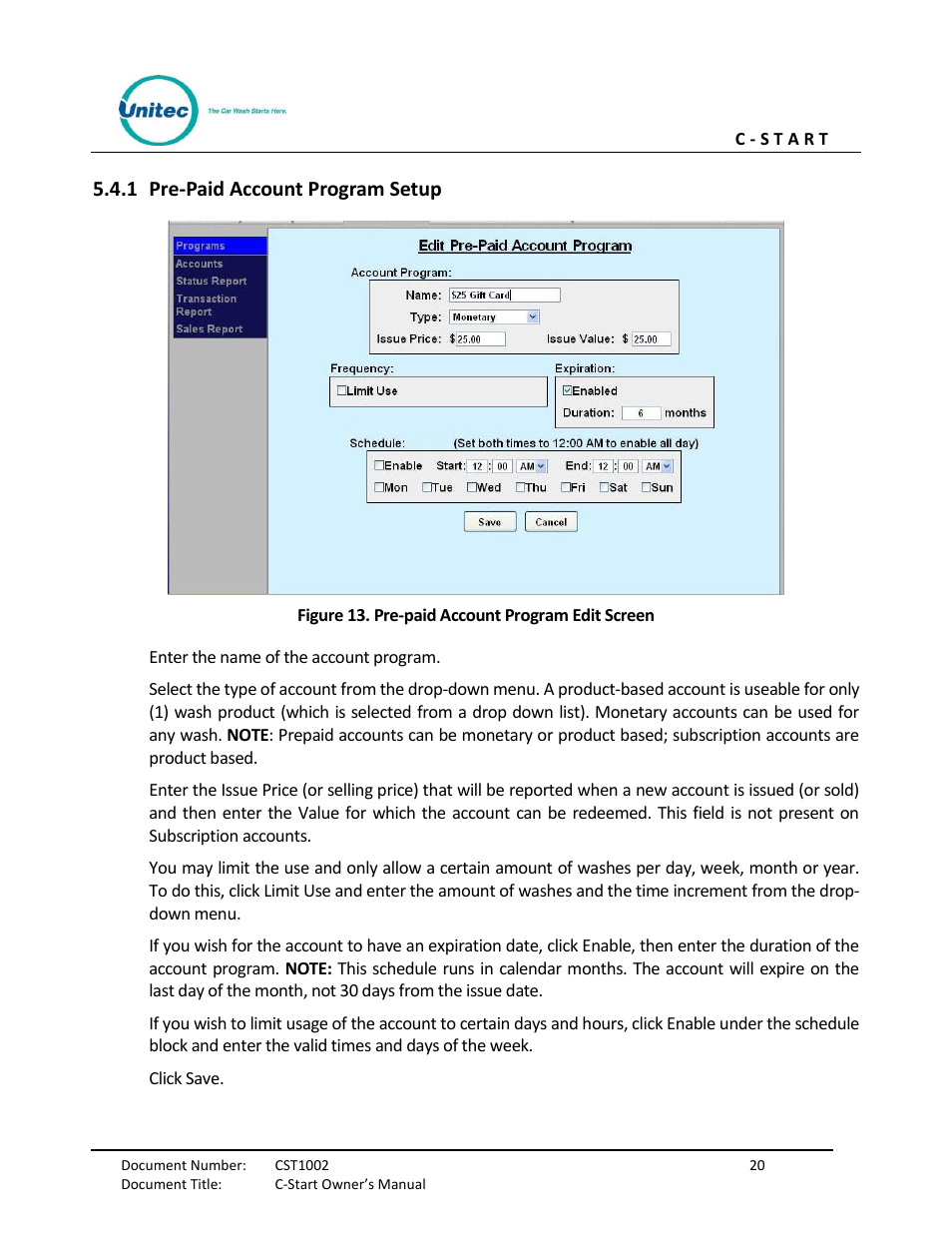 Pre-paid account program setup, Figure 13. pre-paid account program edit screen, 1 pre-paid account program setup | Unitec C-Start Owner’s Manual User Manual | Page 28 / 68
