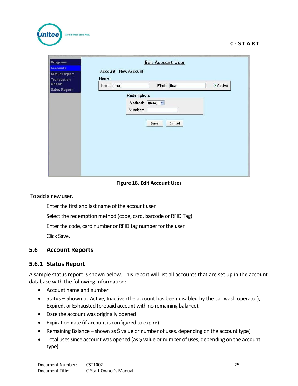 Account reports, Status report, Figure 18. edit account user | 6 account reports 5.6.1 status report | Unitec C-Start Owner’s Manual User Manual | Page 33 / 68