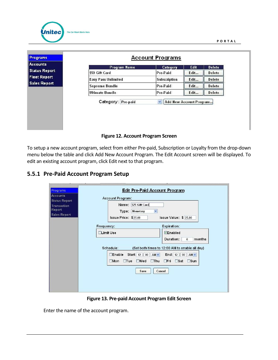 Pre-paid account program setup, Figure 12. account program screen, Figure 13. pre-paid account program edit screen | Unitec Portal Owner’s Manual User Manual | Page 29 / 105