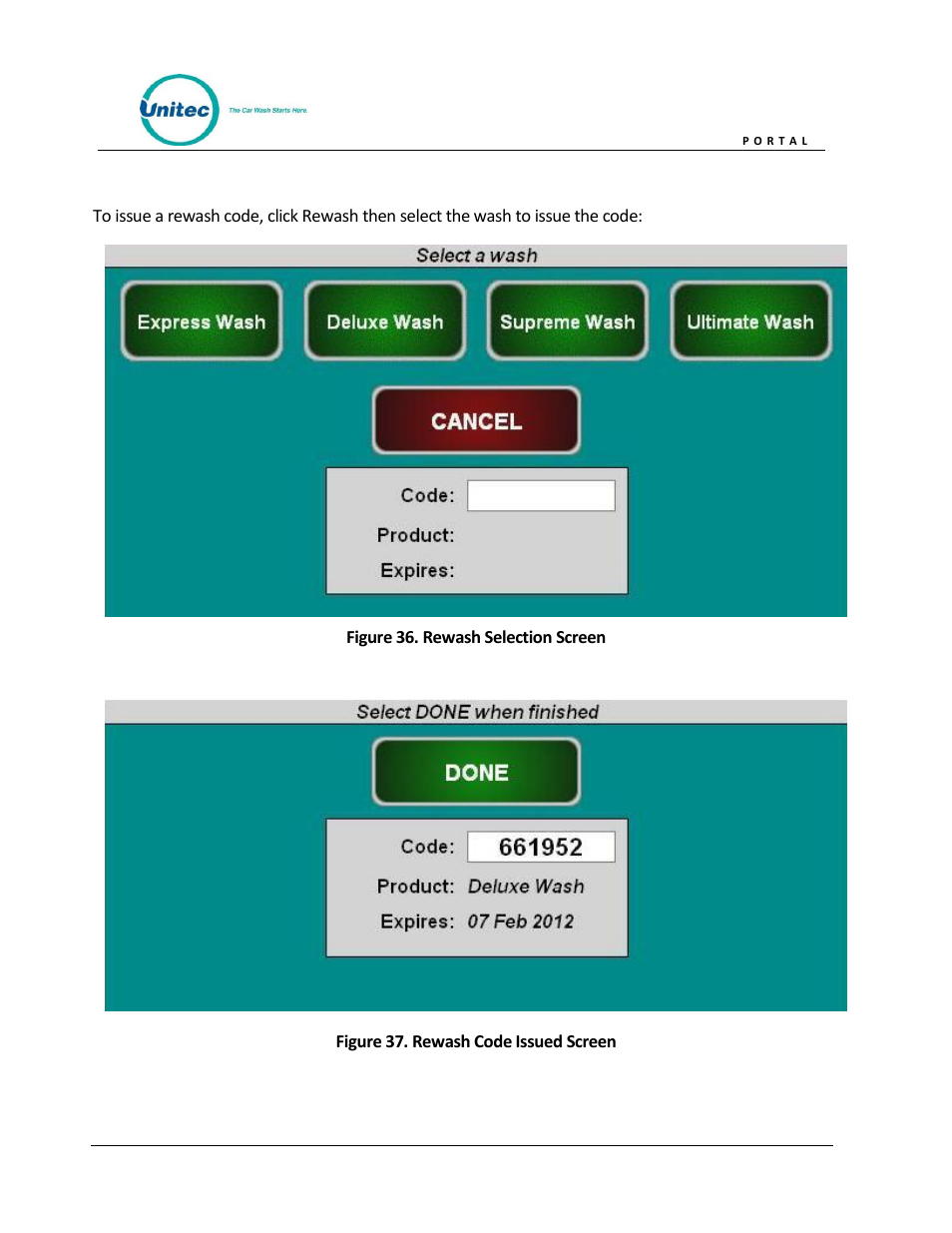 Figure 36. rewash selection screen, Figure 37. rewash code issued screen | Unitec Portal Owner’s Manual User Manual | Page 55 / 105