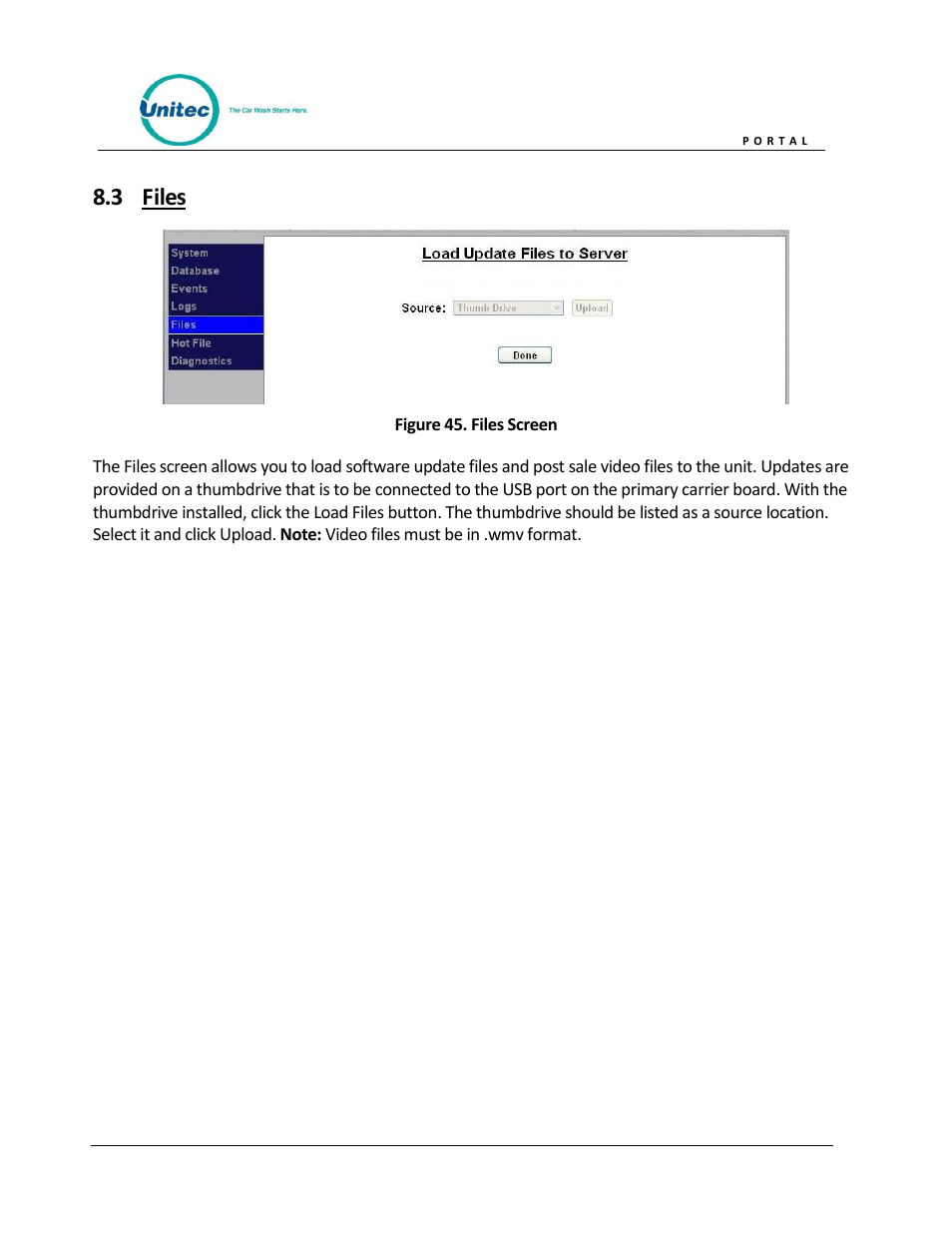 Files, Figure 45. files screen, 3 files | Unitec Portal Owner’s Manual User Manual | Page 62 / 105