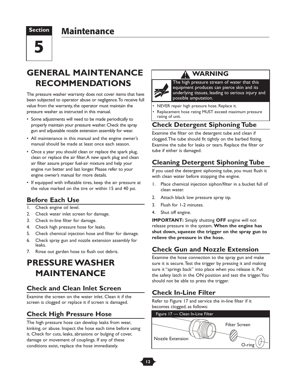 Maintenance, General maintenance recommendations, Pressure washer maintenance | Before each use, Check and clean inlet screen, Check high pressure hose, Check detergent siphoning tube, Cleaning detergent siphoning tube, Check gun and nozzle extension, Check in-line filter | Briggs & Stratton TROY-BILT 1903 User Manual | Page 12 / 36