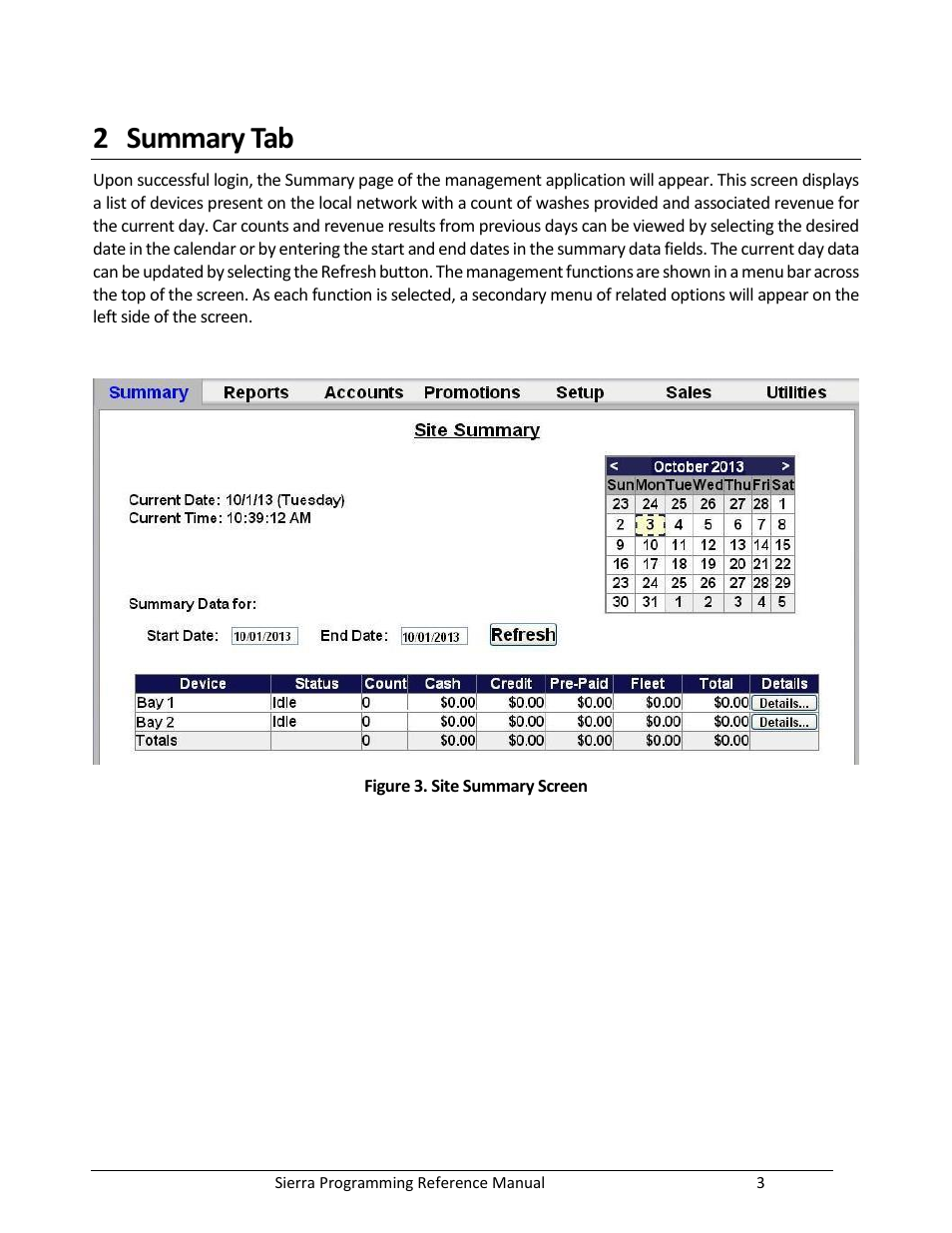 Summary tab, Figure 3. site summary screen, 2 summary tab | Unitec Sierra Management System User Manual | Page 13 / 112