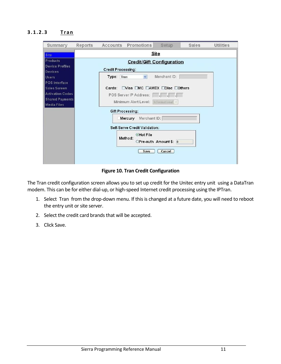 Figure 10. tran credit configuration | Unitec Sierra Management System User Manual | Page 21 / 112