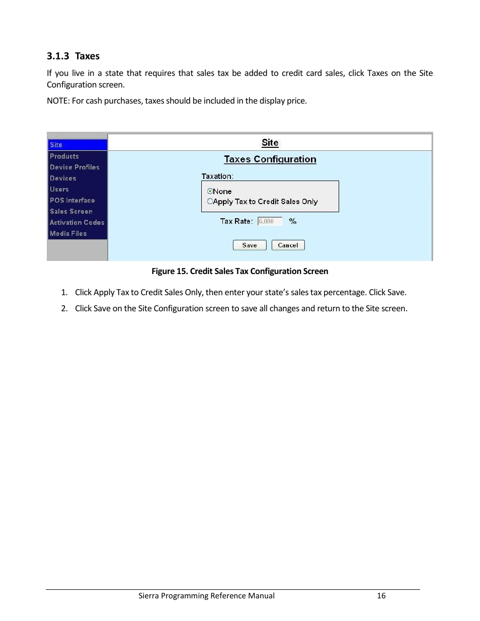 Taxes, Figure 15. credit sales tax configuration screen | Unitec Sierra Management System User Manual | Page 26 / 112