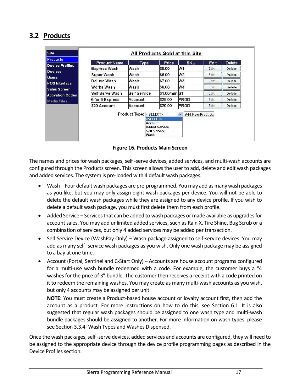 Products, Figure 16. products main screen, 2 products | Unitec Sierra Management System User Manual | Page 27 / 112