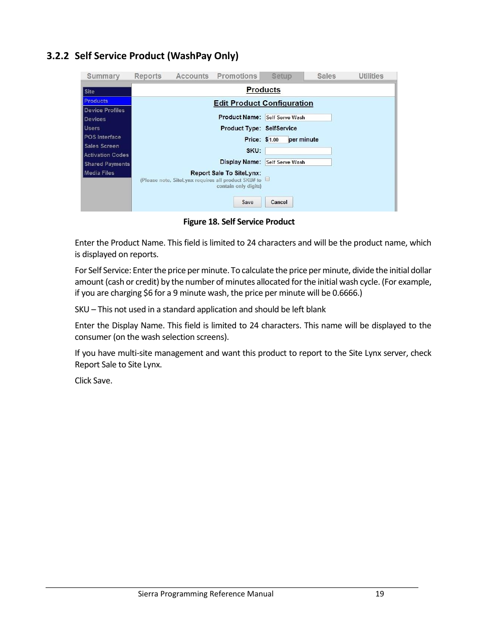 Self service product (washpay only), Figure 18. self service product, 2 self service product (washpay only) | Unitec Sierra Management System User Manual | Page 29 / 112