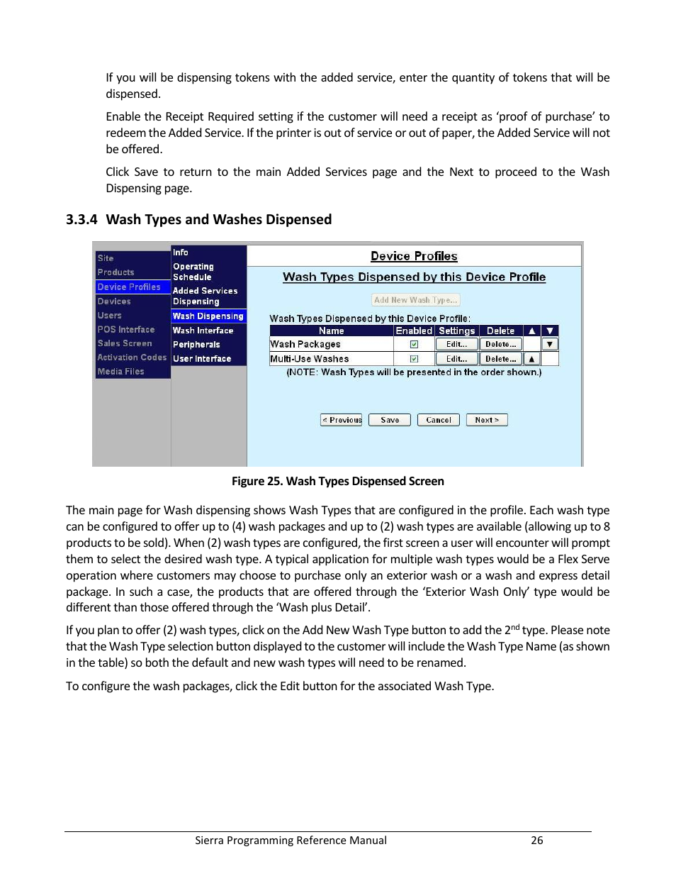 Wash types and washes dispensed, Figure 25. wash types dispensed screen, 4 wash types and washes dispensed | Unitec Sierra Management System User Manual | Page 36 / 112