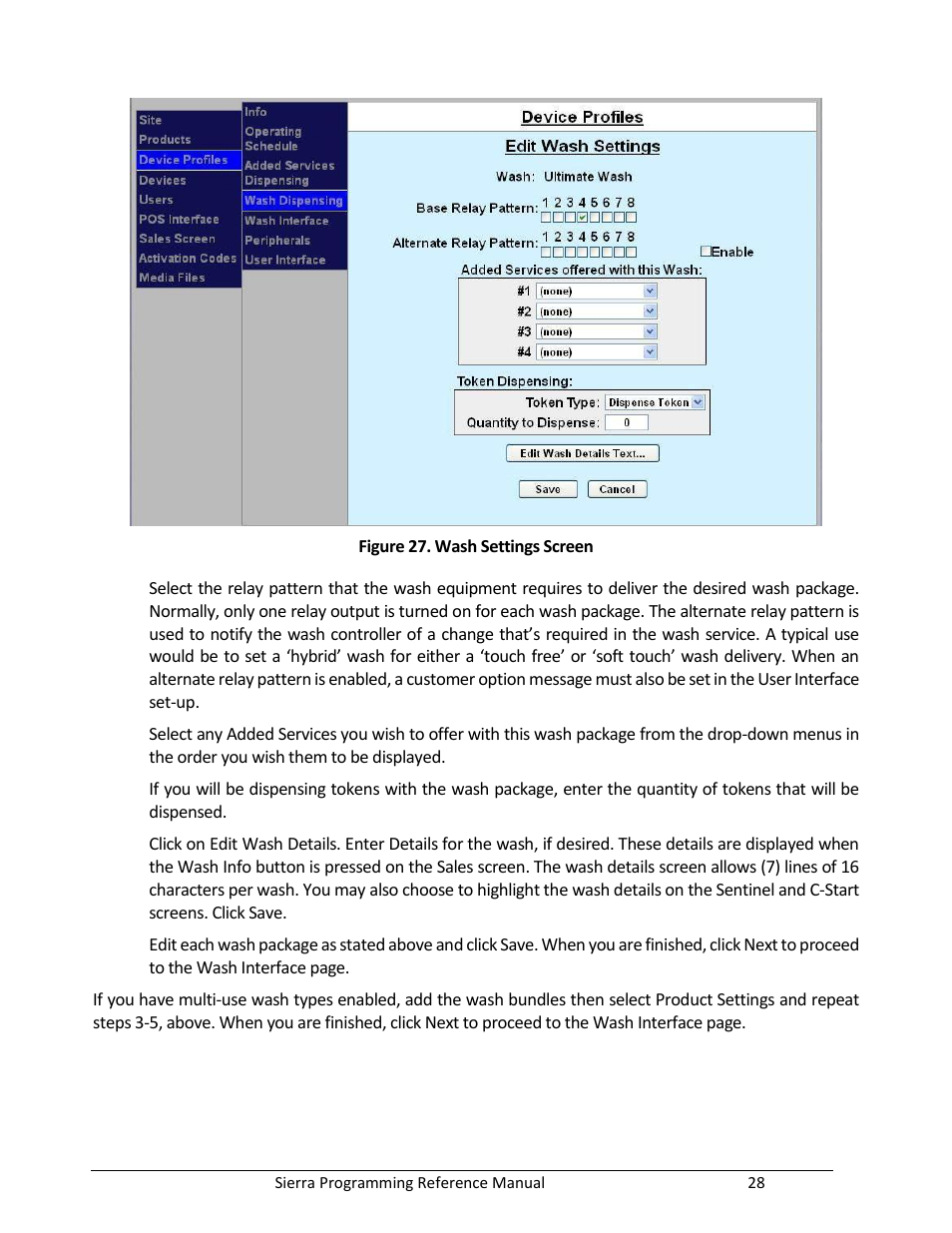 Figure 27. wash settings screen | Unitec Sierra Management System User Manual | Page 38 / 112