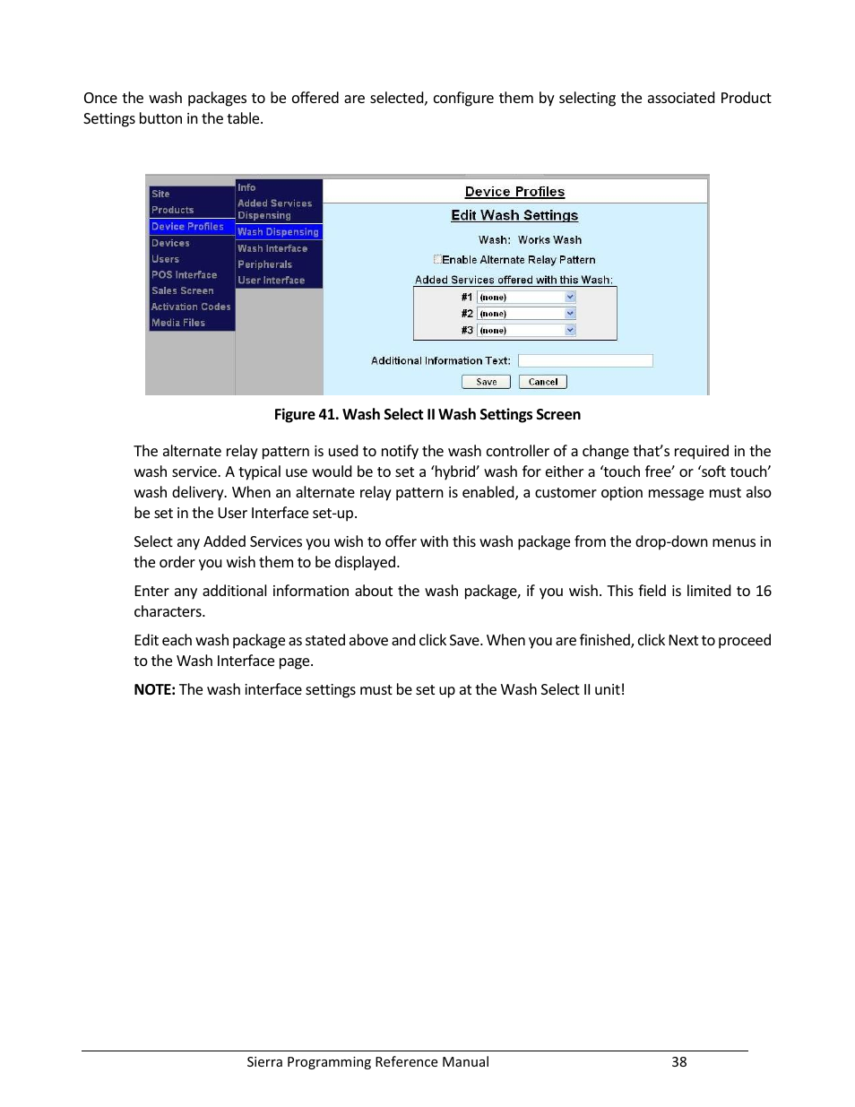 Figure 41. wash select ii wash settings screen | Unitec Sierra Management System User Manual | Page 48 / 112