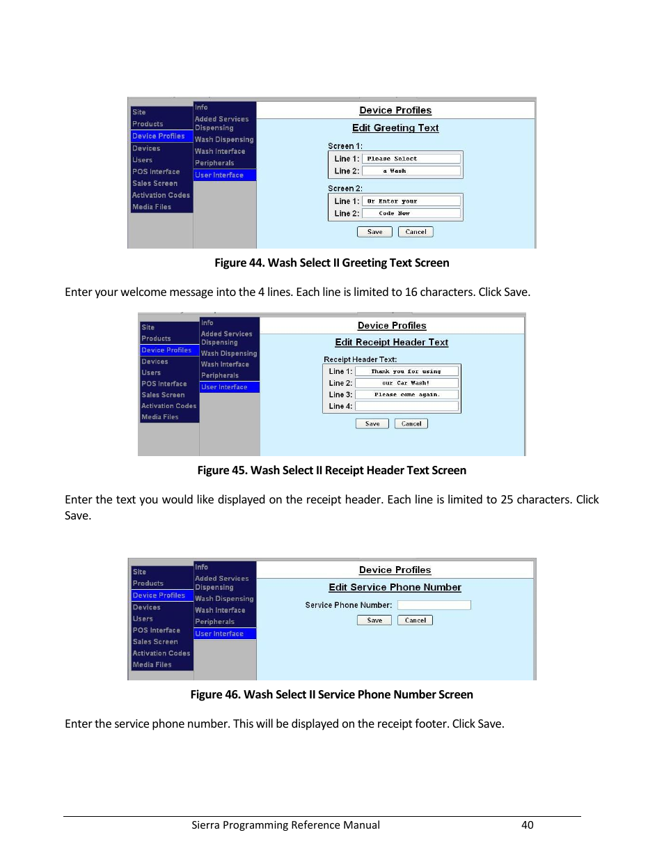 Figure 44. wash select ii greeting text screen | Unitec Sierra Management System User Manual | Page 50 / 112