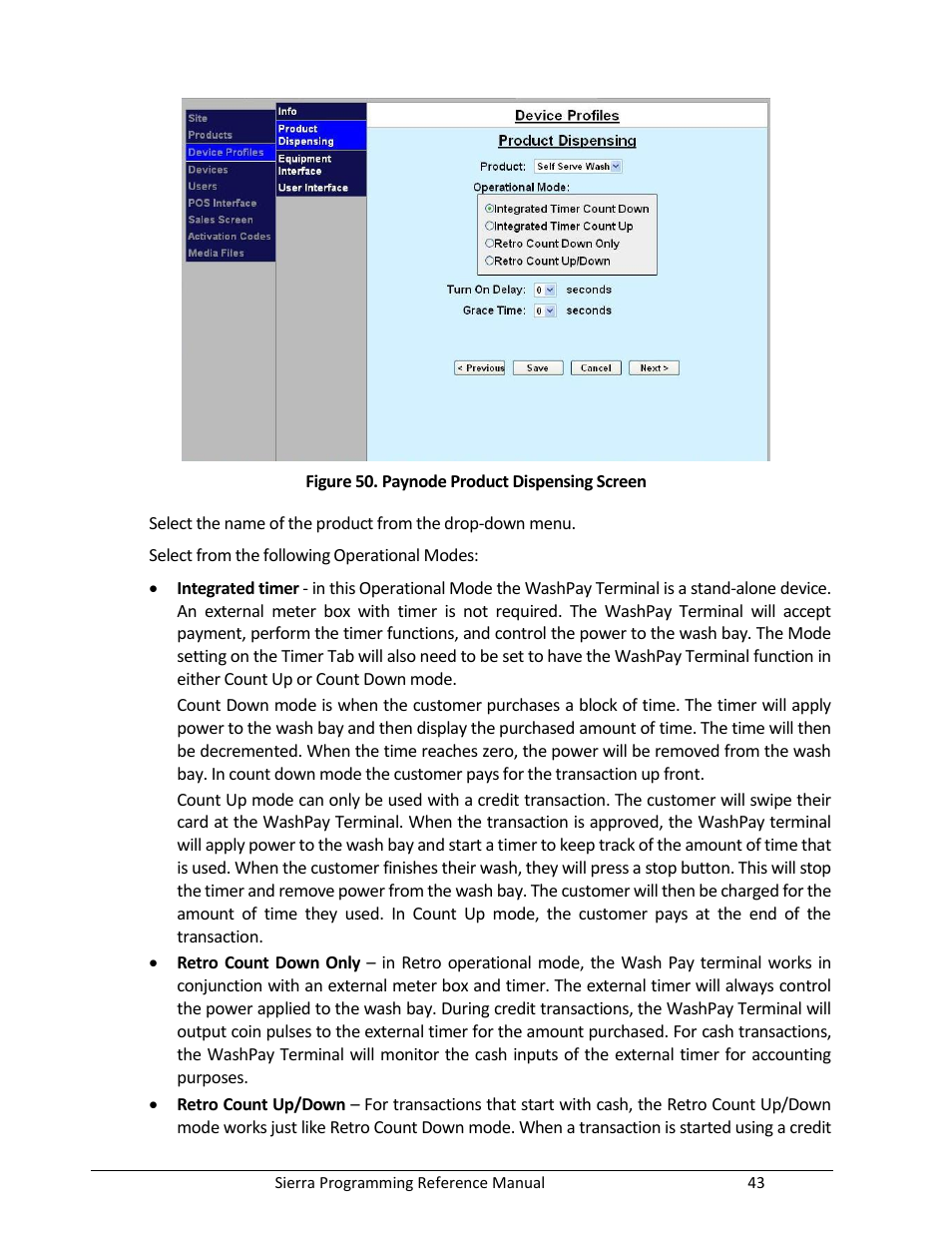 Figure 50. paynode product dispensing screen | Unitec Sierra Management System User Manual | Page 53 / 112