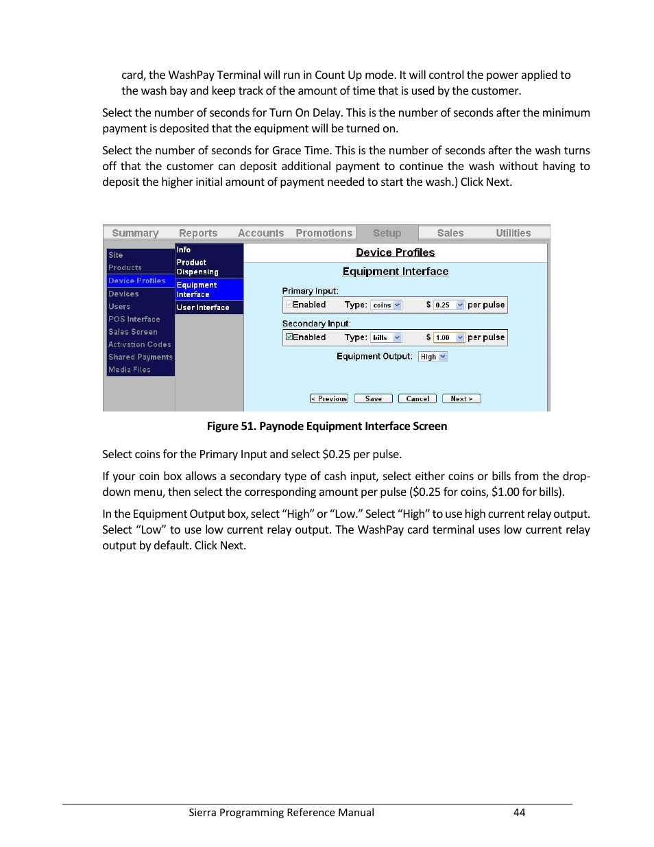 Figure 51. paynode equipment interface screen | Unitec Sierra Management System User Manual | Page 54 / 112