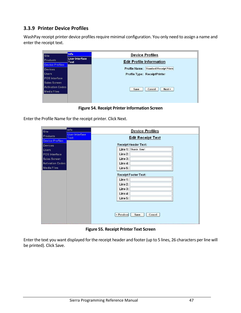 Printer device profiles, Figure 54. receipt printer information screen, Figure 55. receipt printer text screen | Unitec Sierra Management System User Manual | Page 57 / 112