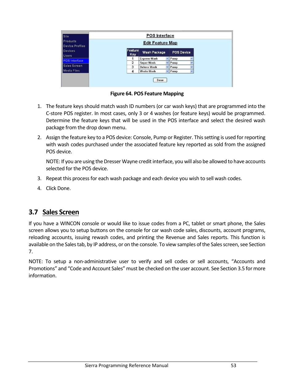 Sales screen, Figure 64. pos feature mapping, 7 sales screen | Unitec Sierra Management System User Manual | Page 63 / 112