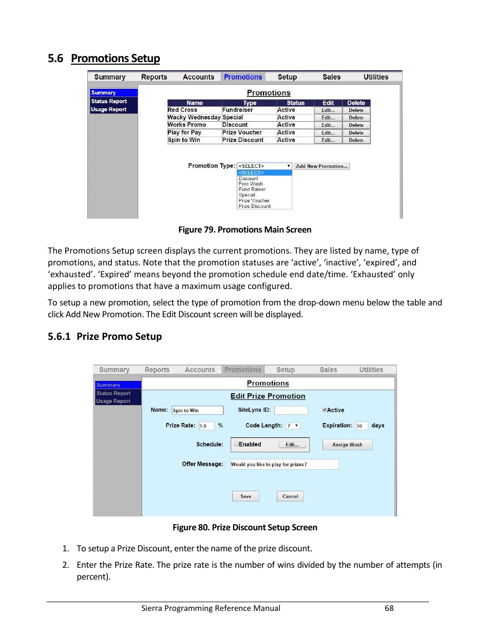 Promotions setup, Prize promo setup, Figure 79. promotions main screen | Figure 80. prize discount setup screen, 6 promotions setup | Unitec Sierra Management System User Manual | Page 78 / 112