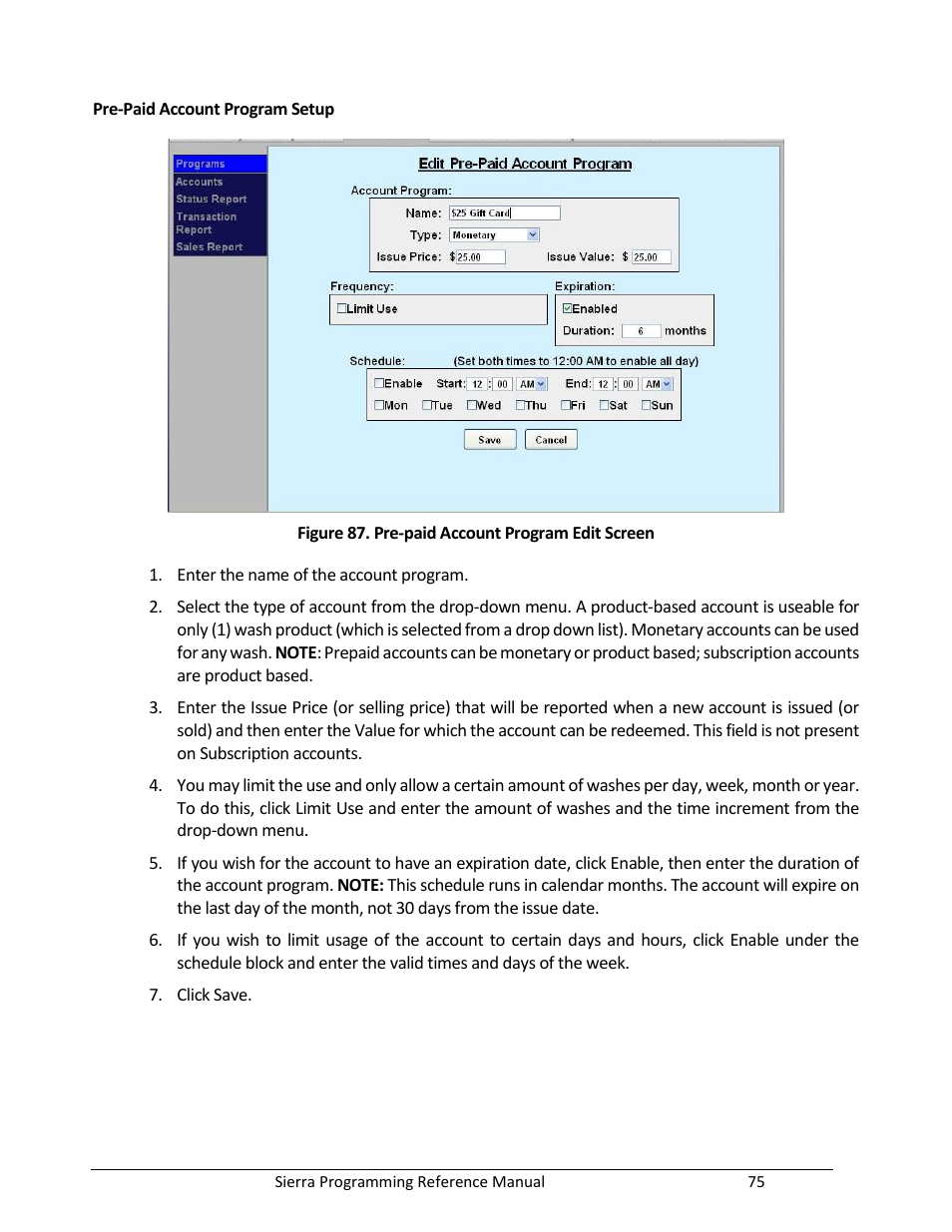 Figure 87. pre-paid account program edit screen | Unitec Sierra Management System User Manual | Page 85 / 112