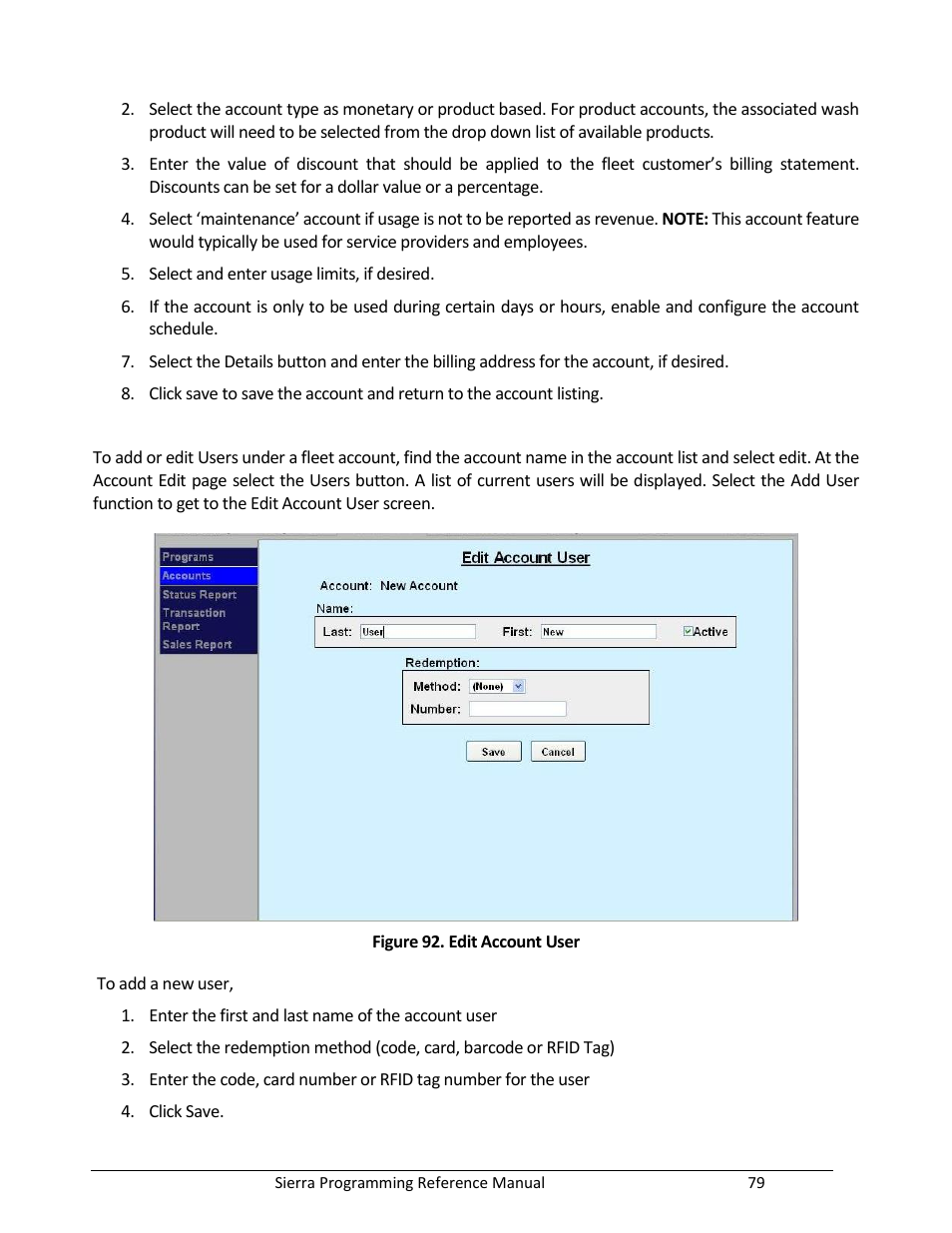 Figure 92. edit account user | Unitec Sierra Management System User Manual | Page 89 / 112