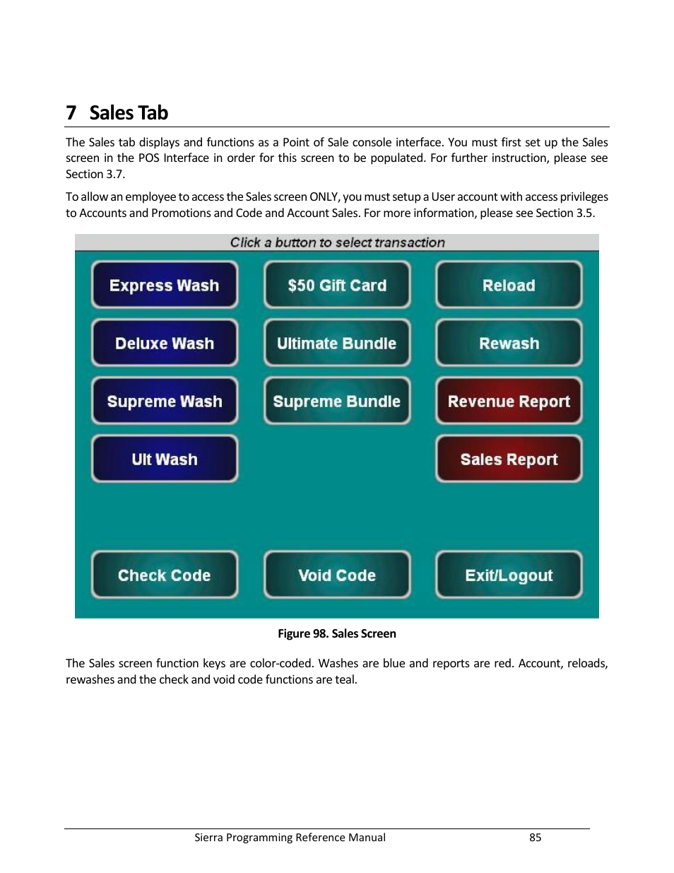 Sales tab, Figure 98. sales screen, 7 sales tab | Unitec Sierra Management System User Manual | Page 95 / 112