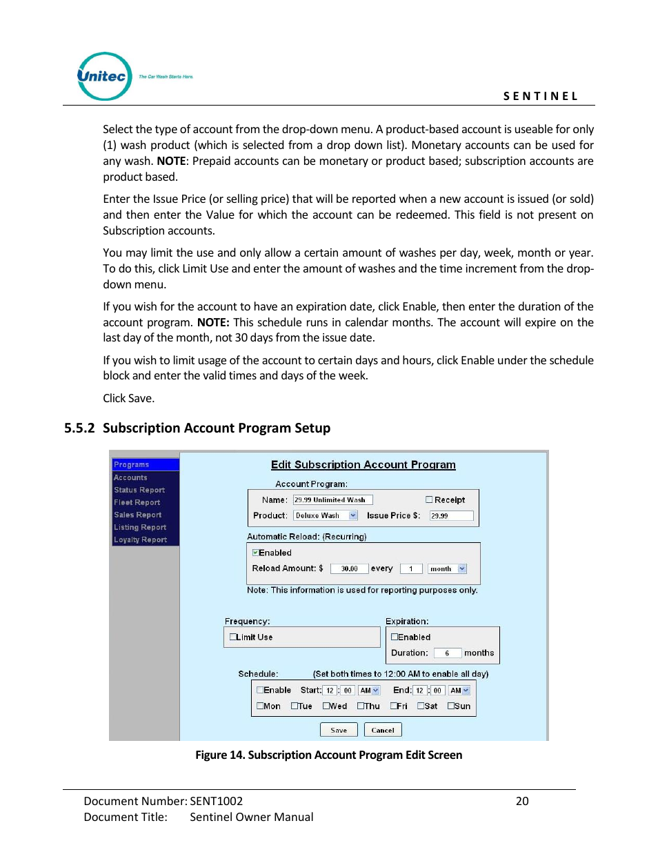 Subscription account program setup, 2 subscription account program setup | Unitec Sentine Owner’s Manual User Manual | Page 30 / 100