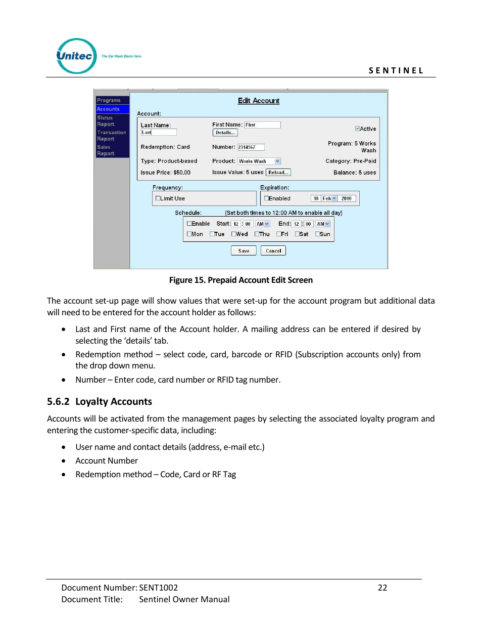 Loyalty accounts, Figure 15. prepaid account edit screen | Unitec Sentine Owner’s Manual User Manual | Page 32 / 100