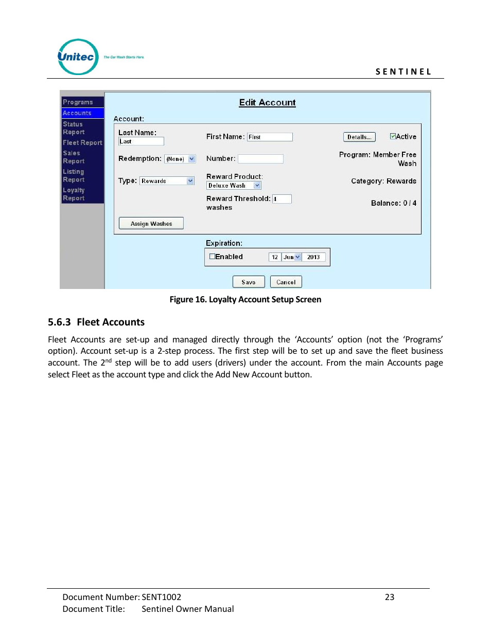 Fleet accounts, Figure 16. loyalty account setup screen | Unitec Sentine Owner’s Manual User Manual | Page 33 / 100