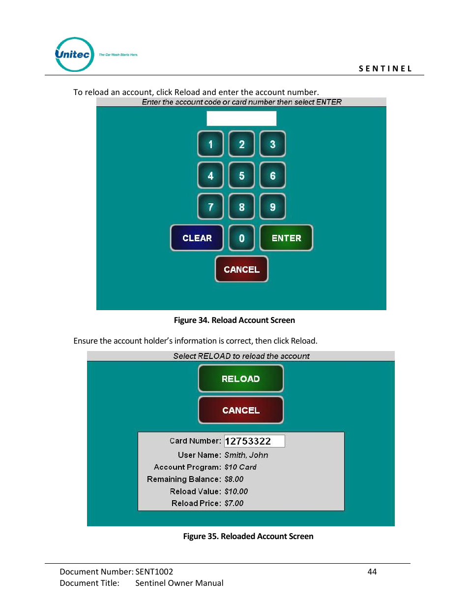 Figure 34. reload account screen, Figure 35. reloaded account screen | Unitec Sentine Owner’s Manual User Manual | Page 54 / 100