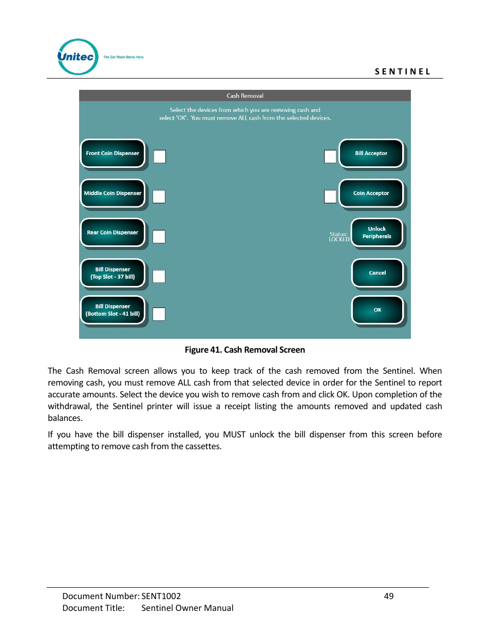 Figure 41. cash removal screen | Unitec Sentine Owner’s Manual User Manual | Page 59 / 100