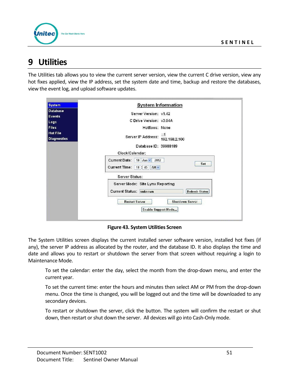 Utilities, Figure 43. system utilities screen, 9 utilities | Unitec Sentine Owner’s Manual User Manual | Page 61 / 100