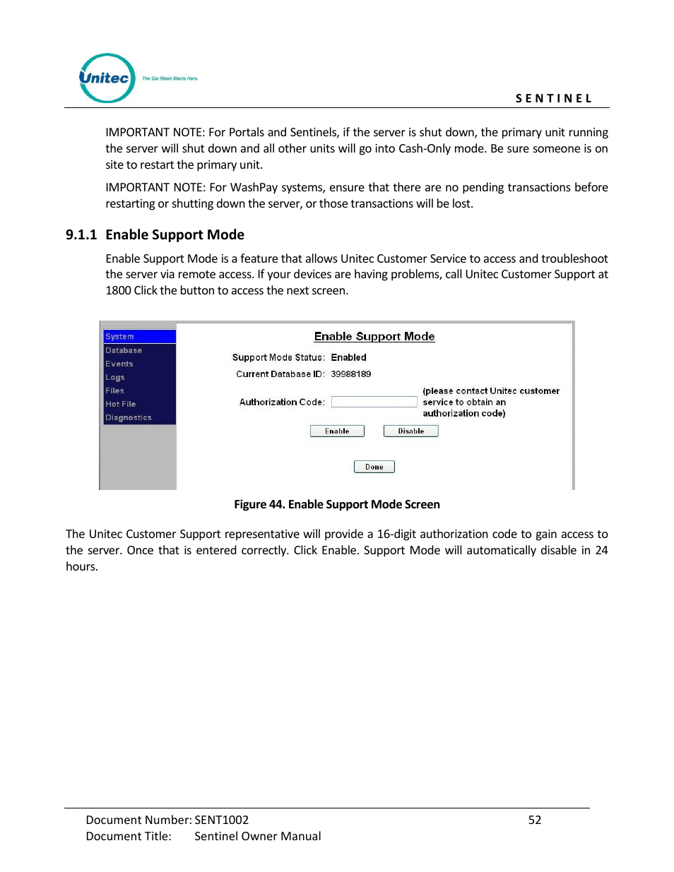 Enable support mode, Figure 44. enable support mode screen | Unitec Sentine Owner’s Manual User Manual | Page 62 / 100